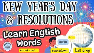 ✨ Learn About New Year's Day & Resolutions | Vocabulary Lesson for ESL Newcomers  Middle High School