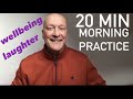 Morning laughter practice robert rivest wellbeing laughter  laughter yoga  breathing  relaxation