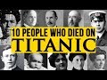 10 Real People Who Died on the Titanic