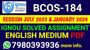 BCOS 184 Solved Assignment 2023-24 English, BCOS 184 Solved Assignment 23-24, BCOS-184 Assignment