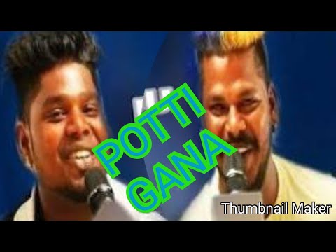 Gana guna gana BalachanderNew Potti GANA