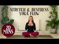 ✨ STRETCH &amp; DESTRESS YOGA FLOW ✨