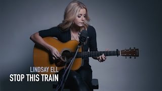 Video thumbnail of "Lindsay Ell - Stop This Train (Acoustic)"