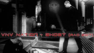 VNV Nation Ghost (Rad Edit)