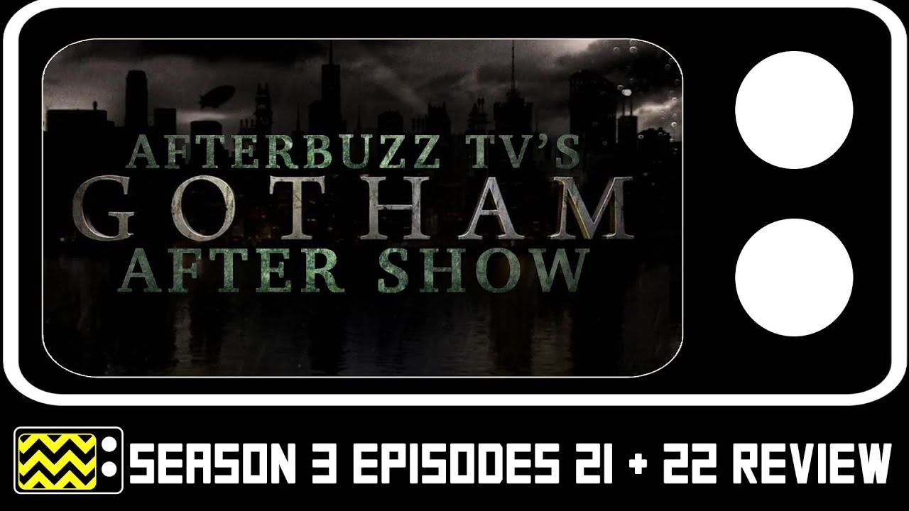 erin richardson lpc Gotham Season 3 Episodes 21 & 22 Review & AfterShow | AfterBuzz TV