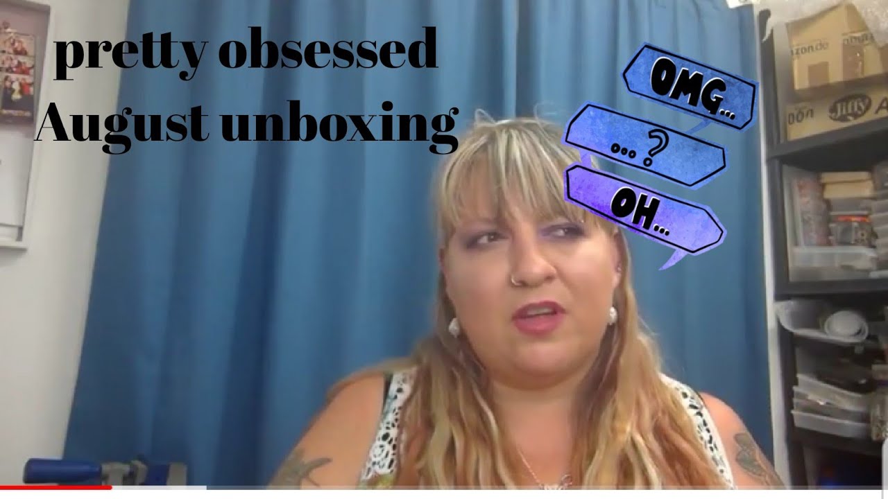 Pretty Obsessed Unboxing August 2018 - is this the end?!?