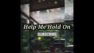 Video thumbnail of "Dave Fenley - Help me hold on ( Lirik dan Terjemahan)"