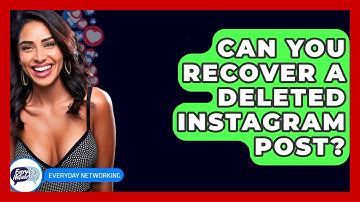 Can You Recover A Deleted Instagram Post? - Everyday-Networking