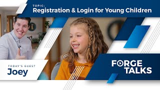 Registration & Login for Young Children - with Joey