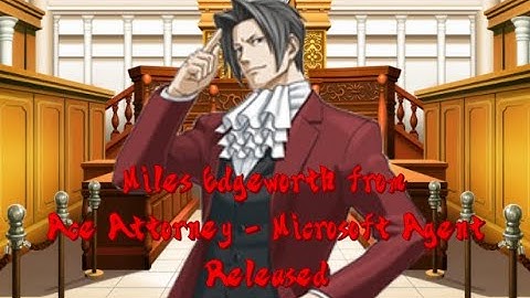 Miles Edgeworth from Ace Attorney - Microsoft Agent Released