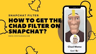 How to get the Chad filter on Snapchat