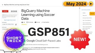 [2024] BigQuery Machine Learning using Soccer Data | #GSP851 | #Qwiklabs | Arcade Data with BigQuery