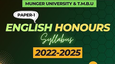 Munger University & T.M.B.U English(hons.) B.A. Part -1 Latest syllabus |Paper-1|Literature Magic