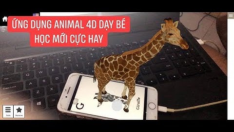 CÁCH DÙNG ỨNG DỤNG ANIMAL 4D |DẠY BÉ HỌC.4d animal technology