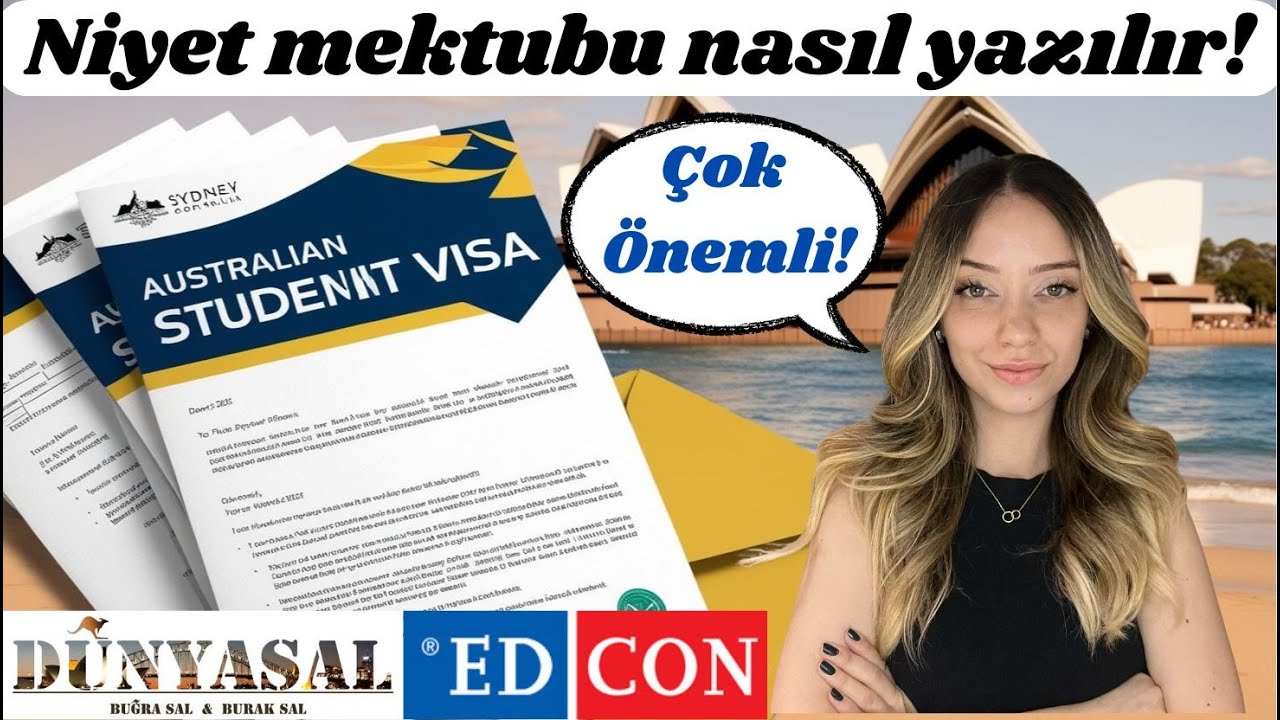 Avustralya öğrenci vizesi için niyet mektubu nasıl hazırlanır?