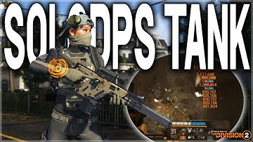 The Division 2 DPS SOLO TANK BUILD is UNSTOPPABLE! | Insane Survivability & Damage (Year 7 Season 2)