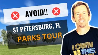 St Petersburg Fl. Parks Tour (Avoid this park!)