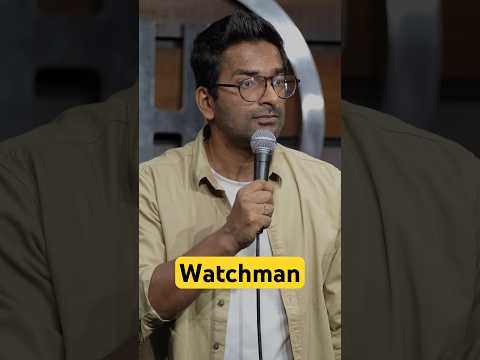 Watchman | Standup Comedy By Anmol Garg