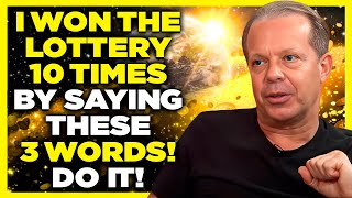 SIMPLY REPEAT THESE 3 SECRET WORDS AND YOU'LL SUCCEED QUICKLY! | DR. JOE DISPENZA
