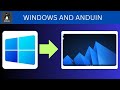 How To Dual Boot WINDOWS 11 and ANDUIN OS
