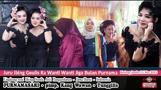 Download Lagu Juru ibing Geulis Ka Wanti Wanti Jiga Bulan Purnama Seni ibing Ronggeng Purnamasari pungkas Waledan MP3