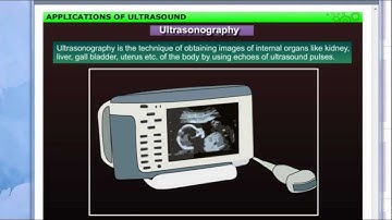 Applications of Ultrasound | Class 9th | CBSE | Chapter 12th | Sound