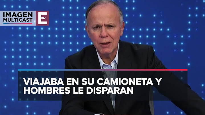 Alguien me quiso matar, asegura Ciro Gómez Leyva tras sufrir atentado