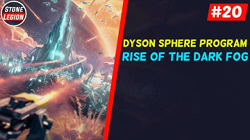 Rise of the Dark Fog - Part 20 - More Dark Fog Fighting & Logistic Drones