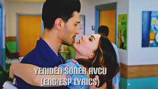 Yeniden-Soner Avcu (Eng/Esp lyrics) Resimi