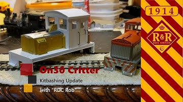 On30 Critter Locomotive Kitbash Update Video