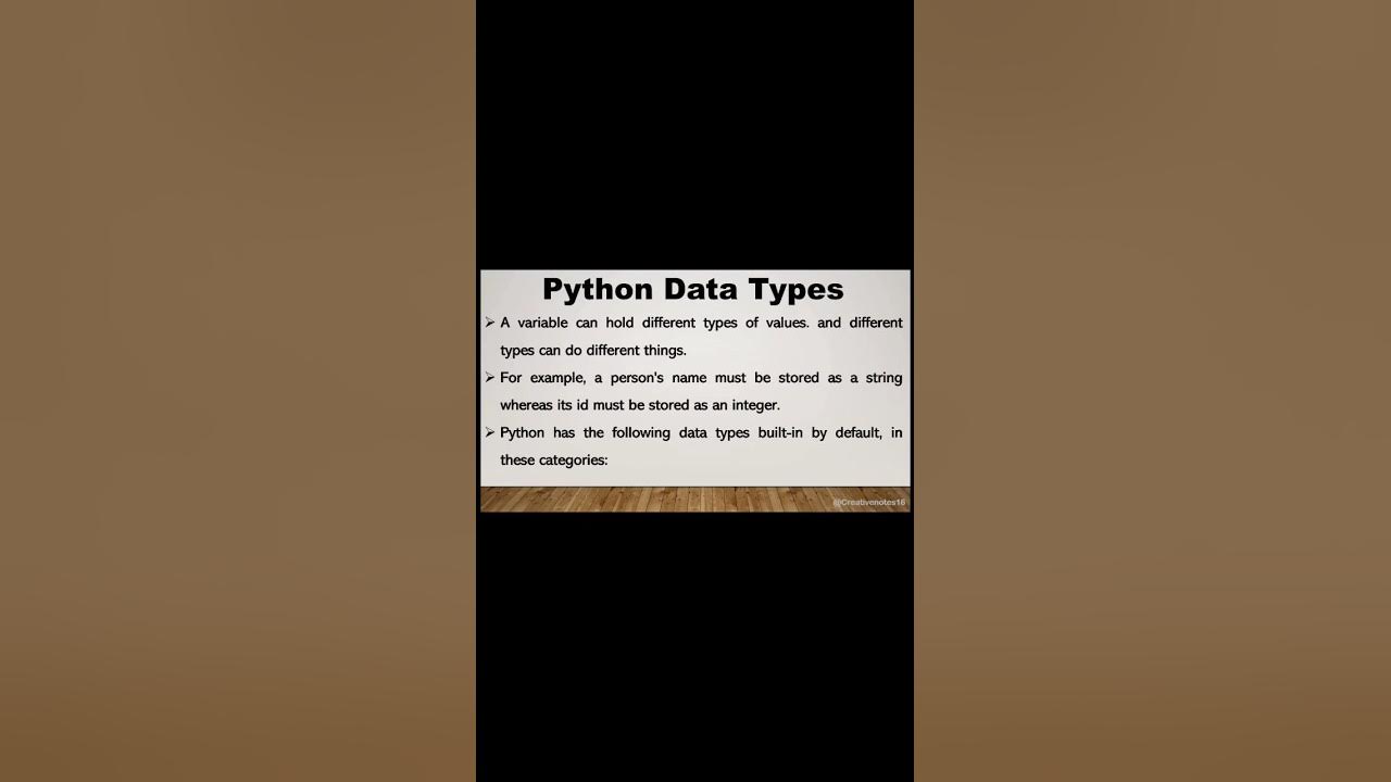 Data types in Python | Creative Notes |full video is in playlist(Python ...