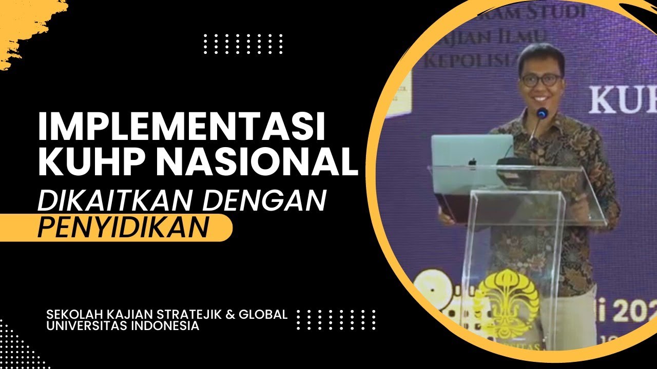 KUHP BARU DIKAITKAN DENGAN PENYIDIKAN