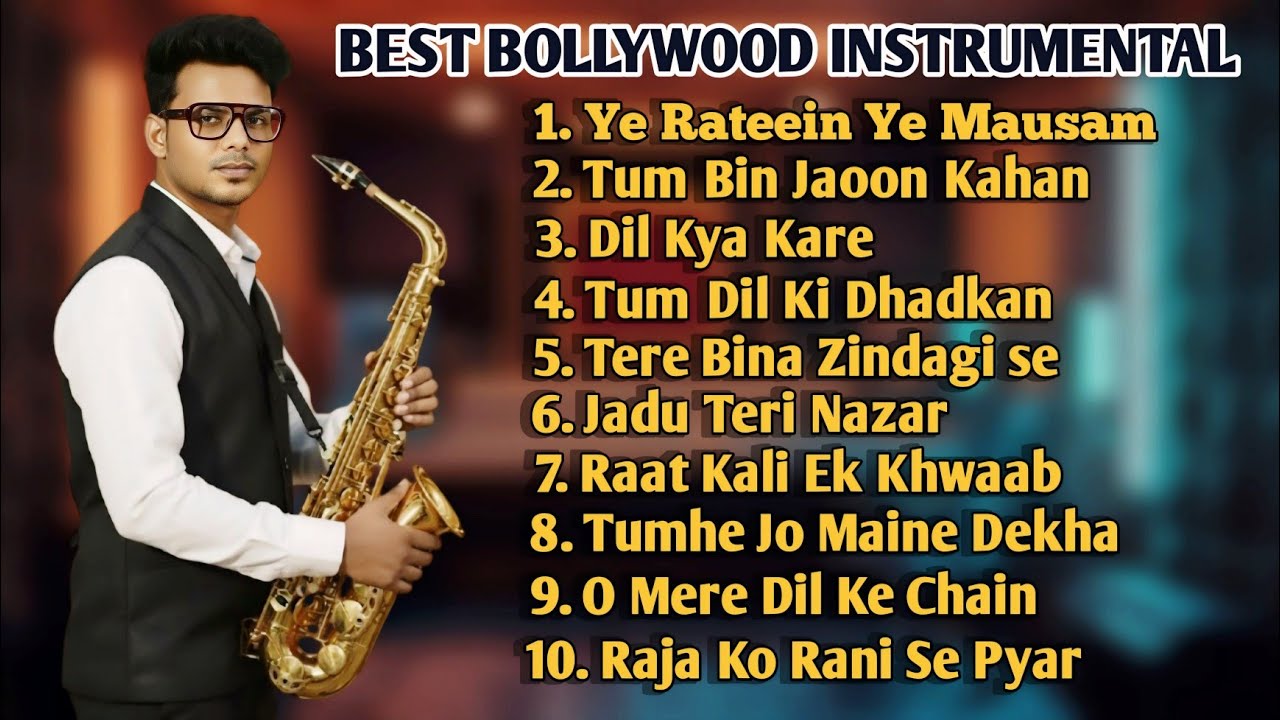 SAXOPHONE MUSIC | BOLLYWOOD INSTRUMENTAL | ROMANTIC MUSIC 