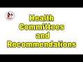 Health committees and recommendations  simplified  community health nursing