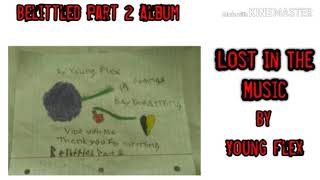 Download Lagu Lost In The Music by Young Flex (Official Audio) MP3