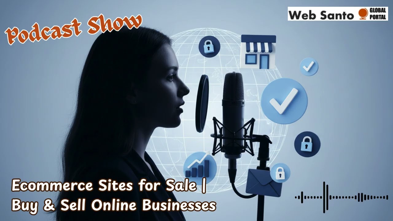 Ecommerce Sites for Sale | Buy & Sell Online Businesses | Web Santo
