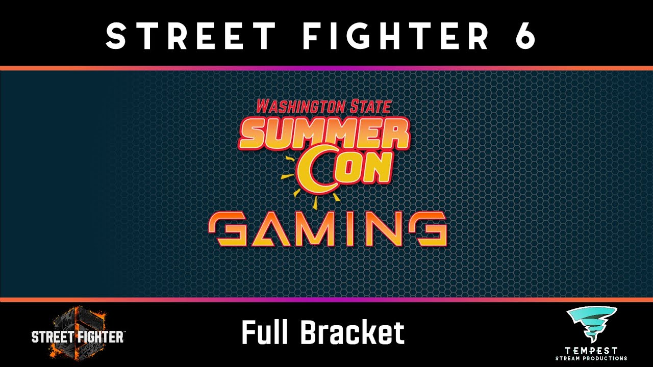 Washington State SummerCon 2023 Street Fighter 6 Bracket YouTube