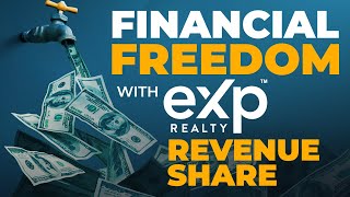 eXp Realty Revenue Share Explained 2022