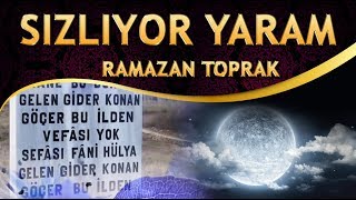 Zikirli Ağlatan İlahi - Bu Gece Uyumak Haram Değmeyin Sızlıyor Yaram - Ramazan Toprak Resimi