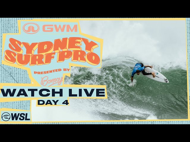 WATCH LIVE GWM Sydney Surf Pro pres by Bonsoy 2024 - Day 4 class=