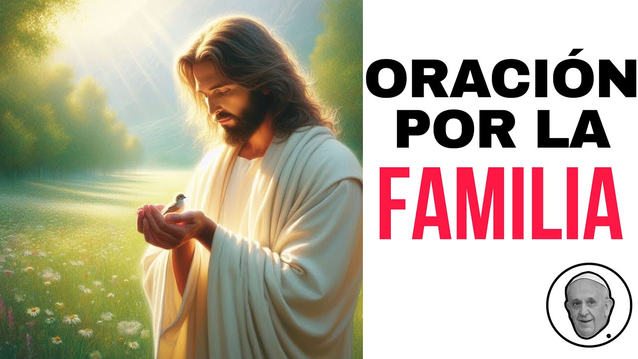 Oración poderosa para proteger a la Familia I Aleja las Malas Vibras y ...