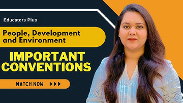 Belangrijke conventies over milieu II NTA NET Paper 1 Voorbereiding