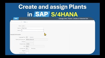 How to create a PLANT and STORAGE LOCATION in SAP S/4HANA