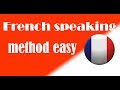 French speaking method easy