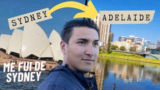 De SYDNEY a ADELAIDE en 2023 | Razones de CAMBIO de CIUDAD y ESTADO