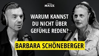 Barbara Schöneberger – Warum kannst du nicht über Gefühle reden?