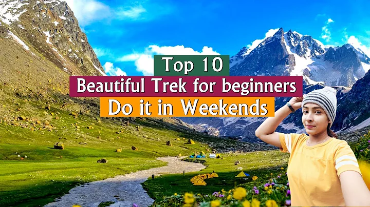 𝐁𝐞𝐬𝐭 𝐓𝐫𝐞𝐤𝐬 𝐟𝐨𝐫 𝐛𝐞𝐠𝐢𝐧𝐧𝐞𝐫𝐬 𝐢𝐧 𝐈𝐧𝐝𝐢𝐚 ~ Weekend Treks for Beginners ~ Best Treks in India ~Trekking