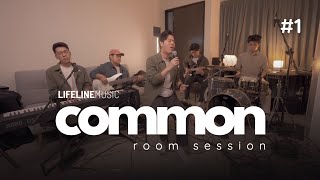 Common Room Session - Ep 01