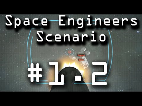 Space Engineers: Scenario 1 Part 2! - YouTube