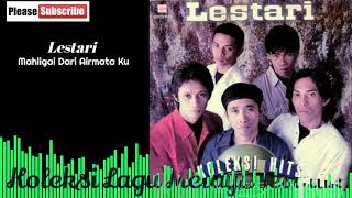 Download Lagu Kumpulan Lestari - Mahligai Dari Airmata Ku MP3 Download Lagu Kumpulan Lestari - Mahligai Dari Airmata Ku MP3